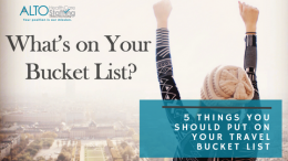 5 Things You Should Put on Your Travel Bucket List