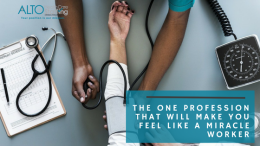 The One Profession That Will Make You Feel Like A Miracle Worker