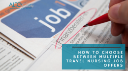 How to Choose Between Multiple Travel Nursing Job Offers